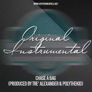 Instrumental: PolyTheKid - Chase A Bag (Prod. By Tre’ Alexander & PolyTheKid)
